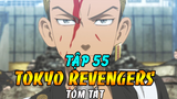 Tóm Tắt Tokyo Revengers Tập 55 | Kisaki Chết – Takemichi Trở Thành Anh Hùng Trong Touman