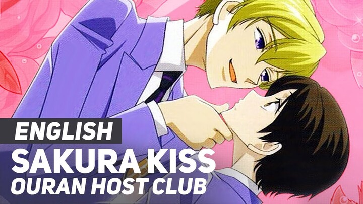 Ouran Host Club - "Sakura Kiss" (Opening) | ENGLISH ver | AmaLee