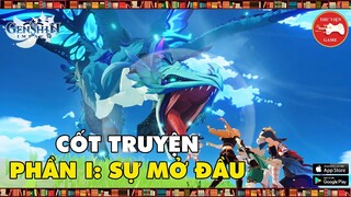 Genshin Impact || TÓM TẮT CỐT TRUYỆN (PHẦN 1) - SỰ KHỞI ĐẦU || Thư Viện Game