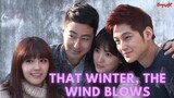 That Winter, The Wind Blows ep 3