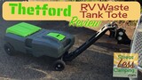 Thetford Titan Four Wheel RV waste tank tote review