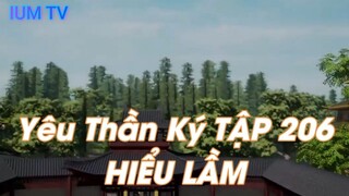 Yêu Thần Ký TẬP 206HIỂU LẦM