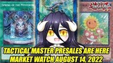 Tactical Master Presales Are Here! Yu-Gi-Oh! Market Watch August 14, 2022