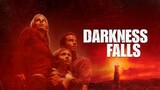 Darkness Falls (2003) คืนหลอน วิญญาณโหด [พากย์ไทย]
