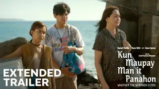 Kun Maupay Man It Panahon - Extended Trailer
