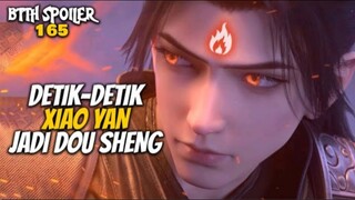 DETIK-DETIK XIAO YAN JADI DOU SHENG - Battle Throught The Heaven 165