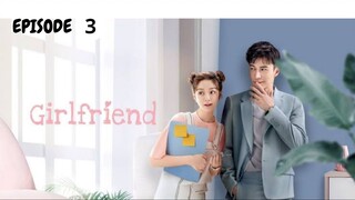 Girlfriend - EPISODE 03 _ New Chinese Show - URDU_HINDI _ Lawrence Wong - Xu Hao