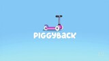 Bluey | S02E18 - Piggyback (Tagalog Dubbed)