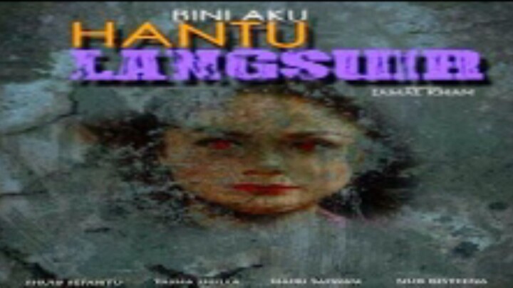 bini aku hantu langsuir (2013) full