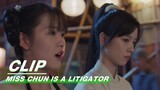 Wuwei Helps Tumi Again | Miss Chun is a Litigator EP02 | 春家小姐是讼师 | iQIYI