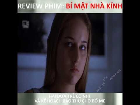 REVIEW PHIM : BÍ MẬT NHÀ KÍNH