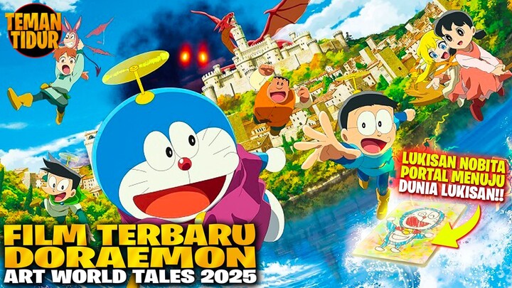 FILM DORAEMON TERBARU 2025 ‼️SERU BANGET‼️LUKISAN JELEK NOBITA MENYELAMATKAN DUNIA LUKISAN‼️