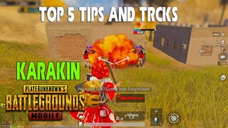 TOP 5 TIPS AND TRICKS | cần biết khi chơi map KARAKIN | PUBG MOBILE