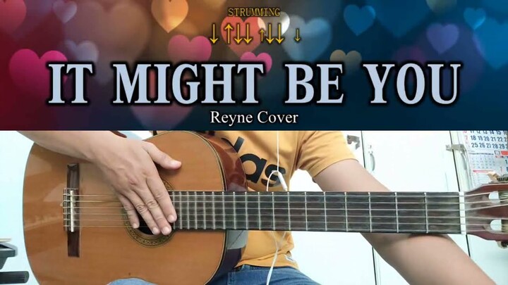 It Might Be You - Reyne Cover - Guitar Chords