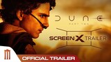 Dune: Part Two - Official ScreenX Trailer