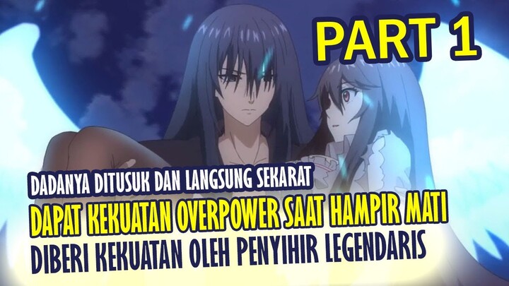 Dapat Kekuatan Overpower Saat Hampir Mati | Alur Cerita My Cultivator Girlfriend Part 1