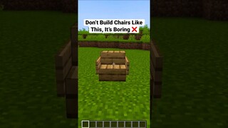 Minecraft How to Build Better Chairs #shorts