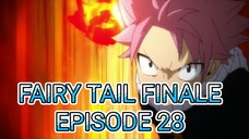 Fairy Tail Finale Episode 28