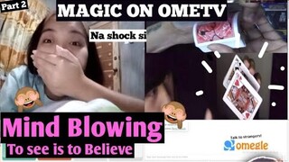 OMETV OMEGLE MAGIC Lahat Nagulat Part 2