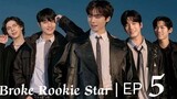 🇰🇷 BROKE ROOKIE STAR EP 5 (2022)