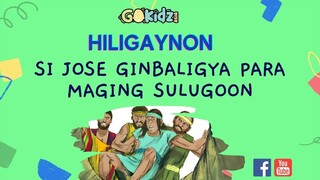 "SI JOSE GINBALIGYA PARA MAGING SULUGOON" | HILIGAYNON BIBLE STORY