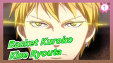 Basket Kuroko|Pertempuran Teakhir-Kise Ryouta_1