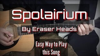 Spolairium - Eraser Heads Guitar Chords (Guitar Tutorial) (Step by Step Tutorial)