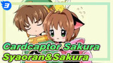 [Cardcaptor Sakura] Syaoran&Sakura Potongan Versi Kanton_3