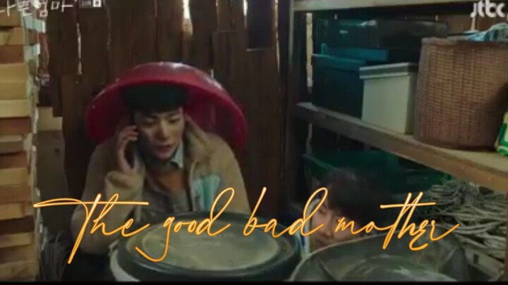 THE GOOD BAD MOTHER (2023) E10 / English Sub