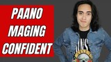 Paano Pumorma With Confidence | 6 EFFECTIVE Tips Kung Paano Magdala Ng Damit