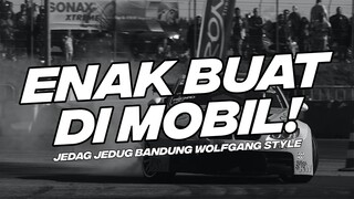 DJ ENAK BUAT DI MOBIL V2! JEDAG JEDUG BARUDAK BANDUNG WOLFGANG STYLE FULL BASS KANE [NDOO LIFE]