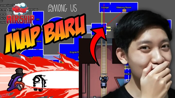MAP BARU AMONG US AIRSHIP - Among Us Indonesia
