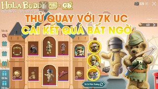 PUBG MOBILE | HOLA BUDDY | THỬ 7K UC NHƯNG NHẬN QUÁ NHIỀU VẬT PHẨM VĨNH VIỄN VÒNG QUAY GẤU TEDDY