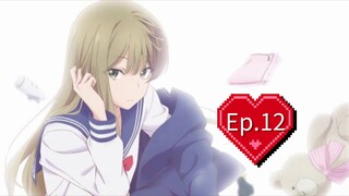 Senpai is an Otokonoko (Episode 12) Eng sub