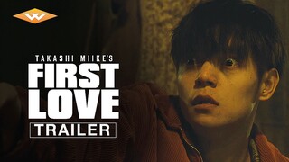 FIRST LOVE Official US Trailer | Action Crime Drama | Directed by Takashi Miike | Starring Nao Omori