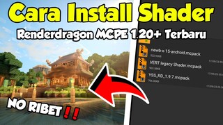 CARA INSTALL SHADER MCPE RENDERDRAGON 1.20+ TERBARU 2023 || 100% WORK GAK PAKAI RIBET ❗❗❗CARA INSTAL