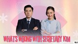 What's Wrong with Secretary Kim Tagalog Dubbed Ep1