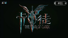 The War of Cards Episode 01 Sub Indo