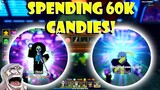 I SPEND 60K CANDIES AND GOT........ | ANIME ADVENTURES
