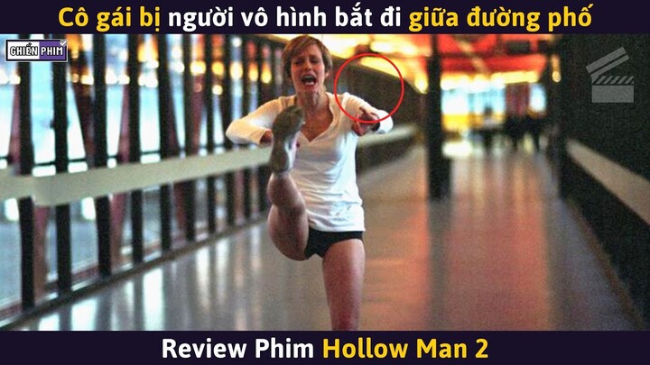 Cô Gái Bị Người Vô Hình Bắt Đi Giữa Đường Phố || Review Phim