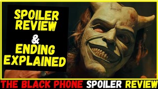 The Black Phone (2022) Spoiler Review and Ending Explained!!