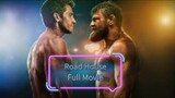 Road House 2024 Full Movie | Jake & Conor | DojeMovies