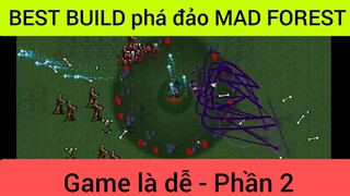 Game là dễ phá đảo Mad Fores #2