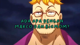 Ada Apa Dengan Marco Dan Big Mom?