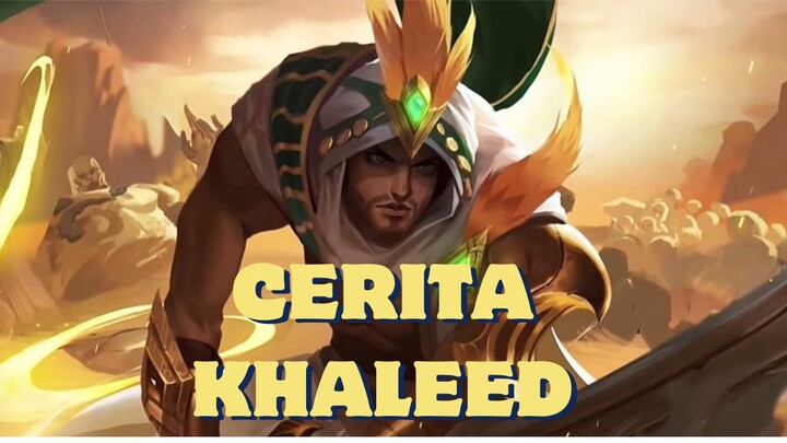 Cerita Khaleed mobile legend yang punya Sahabat