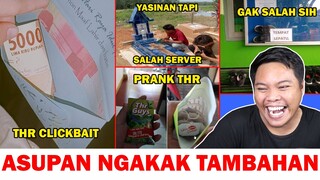 THR CLICKBAIT, YASINAN SALAH SERVER, PRANK THR, TEMPAT SEPATU - ASUPAN NGAKAK TAMBAHAN