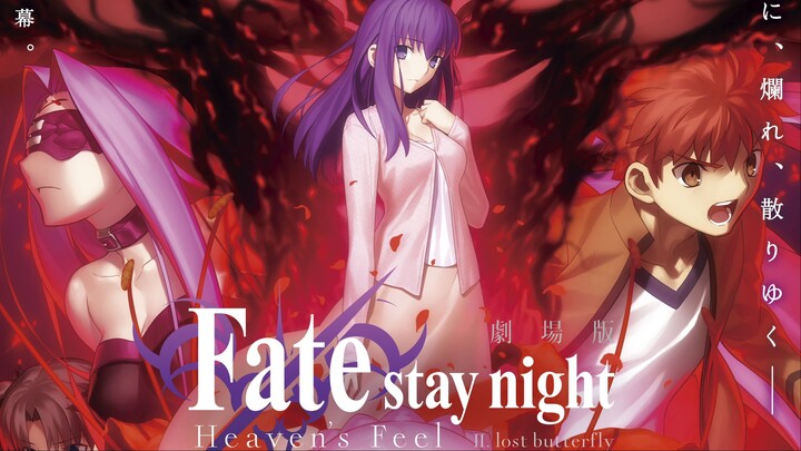 fatestay-night-heavens-feel-ii-lost-butterfly Full Movie : Link in Description