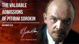 Lenin V.I. — The Valuable Admissions Of Pitirim Sorokin (11.18)