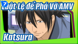 Luật Lệ để Phá Vỡ AMV_7
Katsura