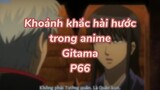Khoảng khắc hài hước trong anime Gintama P68| #anime #animefunny #gintama